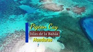 preview picture of video 'Pigeon Cay en Islas de la Bahía, Honduras'