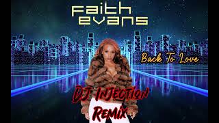 Faith Evans - Back To Love (Funk Remix 2025)