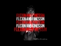 Speaker Knockerz - Flexin & Finessin ...