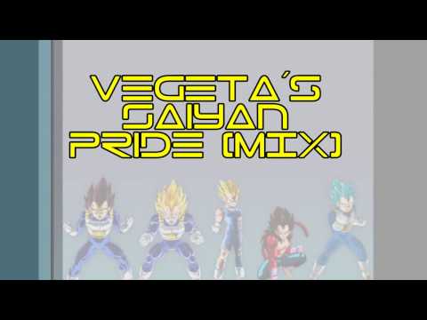 Vegeta´s Saiyan Pride [MIX] - MajinBlue