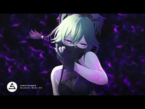 Glooms, Baby AK - Nightmares