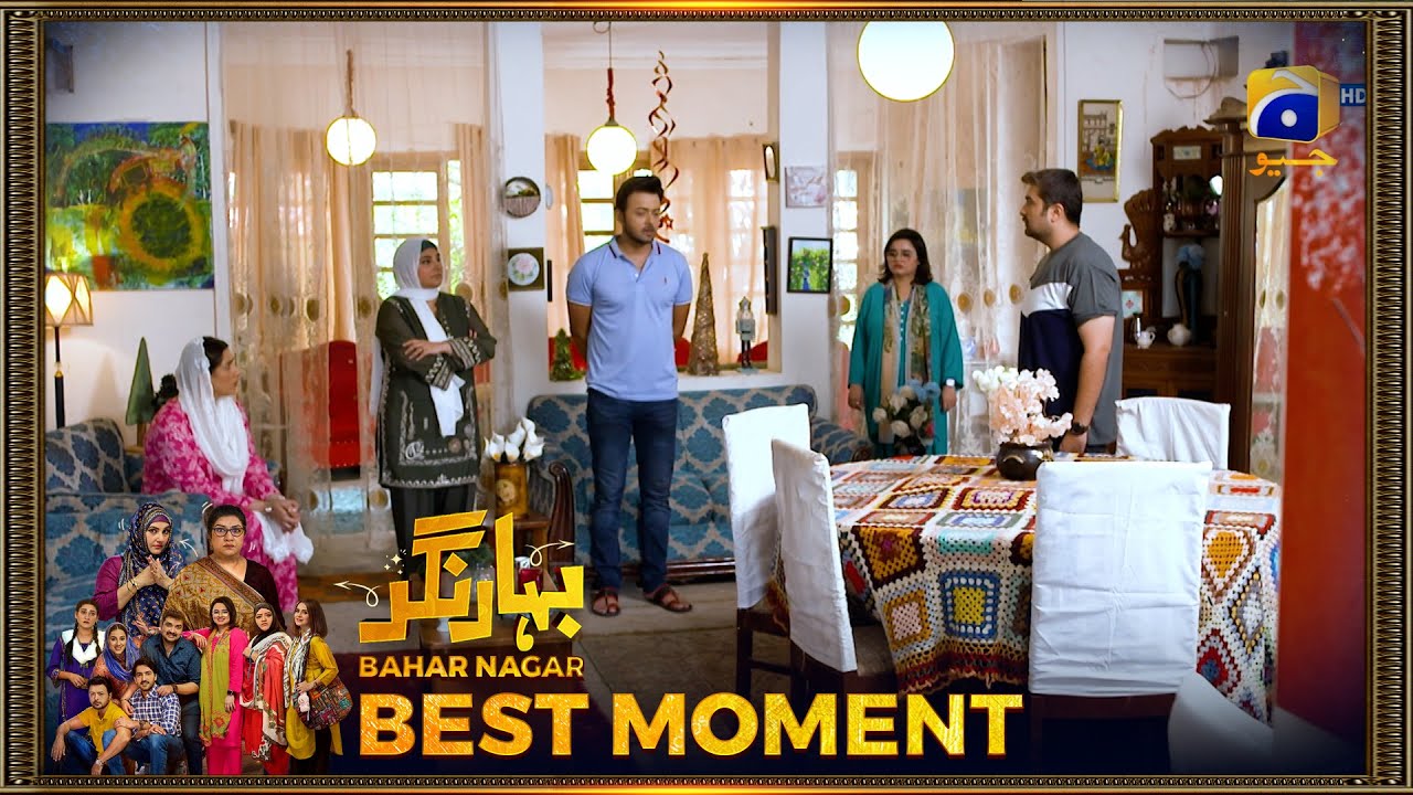 Bahar Nagar Episode 20 | 𝐁𝐞𝐬𝐭 𝐌𝐨𝐦𝐞𝐧𝐭 𝟎𝟒 | Hina Dilpazeer Khan - Javeria Saud | HAR PAL Geo