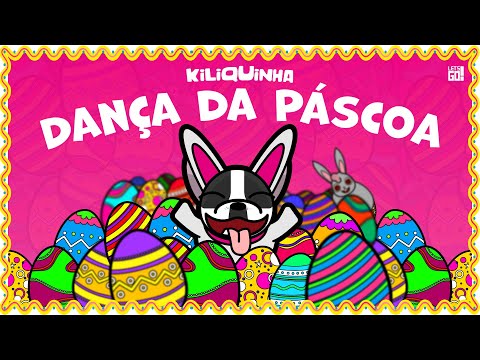 DANÇA DA PÁSCOA - KILIQUINHA
