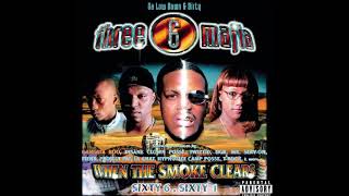 Three 6 Mafia - Touched Wit It (Feat. Fiend, La Chat & Mr. Serv-On)