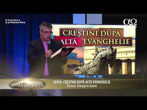 Cuvantul vietii 2.1 - Despre bani - Fanel Serban, pastor, Brasov