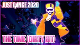Just Dance 2020: The Time (Dirty Bit) by The Black Eyed Peas | Official Track Gameplay [US]