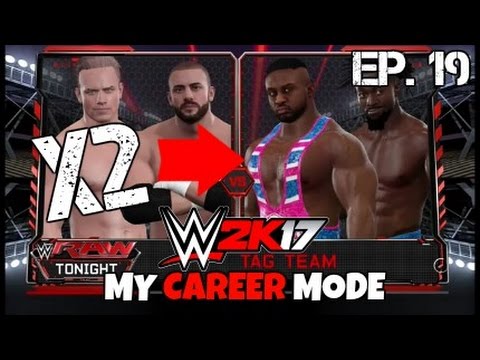 WWE 2K17 My Career Mode - Ep. 19 - FACING THE NEW DAY TWICE!