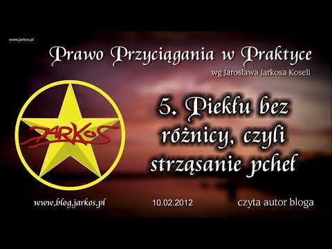 5. Piekłu bez różnicy, czyli strząsanie pcheł