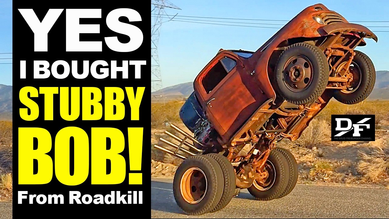 I BOUGHT STUBBY BOB FROM ROADKILL! Yes, the Wheelie Truck!