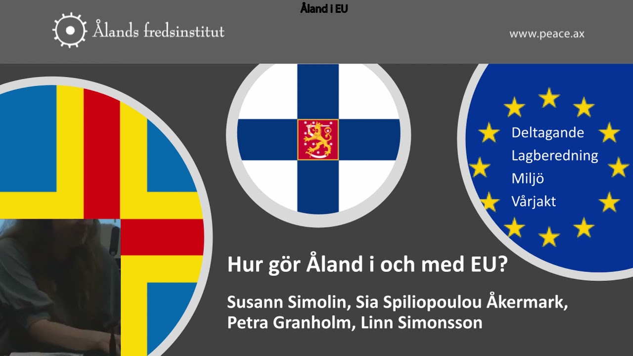 Slutseminarium "Åland – 25 år i EU"