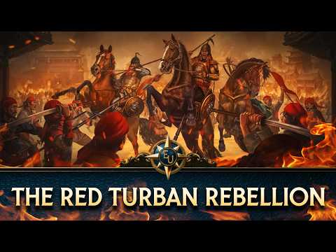 The Red Turban Rebellion: The Collapse of the Yuan Dynasty