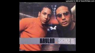 Kaylan - Shake It (Studio 347 Dance Mix)