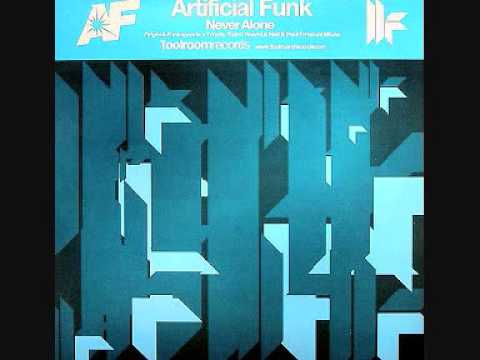 Artificial Funk - Never Alone (Funkagenda vs. Trophy Twins FATT Remix)