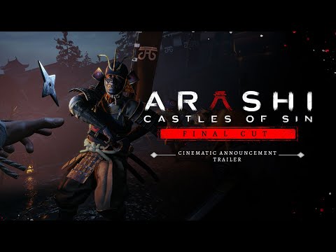 Arashi: Castles of Sin - Final Cut | Cinematic Announcement Trailer