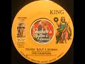 The Coasters • Talkin' 'Bout A Woman • from 1972 on King #45-6389