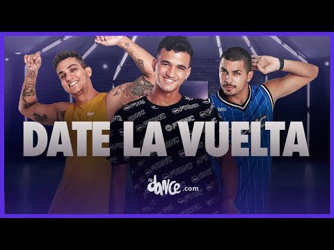 Date La Vuelta - Luis Fonsi, Sebastián Yatra, Nicky Jam | FitDance Life (Coreografía Oficial)