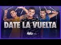 Date La Vuelta - Luis Fonsi, Sebastián Yatra, Nicky Jam | FitDance Life (Coreografía Oficial)