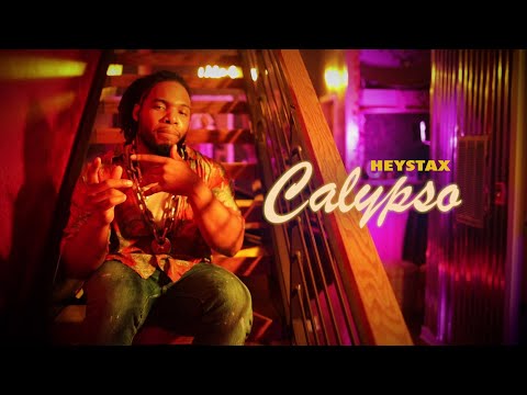 HeyStax - Calypso (Official Video)
