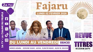 FAJARU du Lundi 02 Février 2026