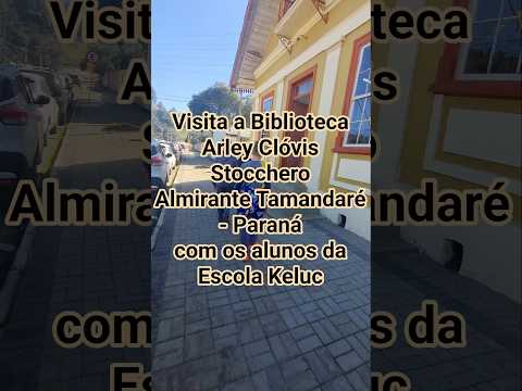 Visita a Biblioteca Municipal Arley Clóvis Stocchero - Almirante Tamandaré - PR com alunos Esc Keluc
