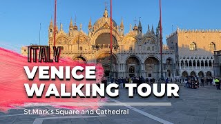 St Mark's Venice Italy Walking Tour
