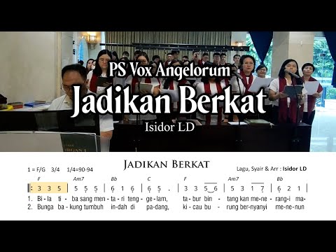 Jadikan Berkat (Isidor LD) - PS Vox Angelorum