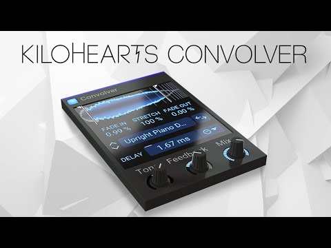 Convolver by Kilohearts – Way more than just reverb