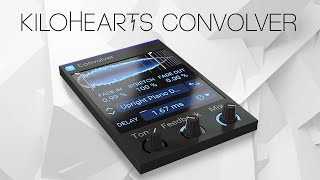 Video thumbnail for Convolver by Kilohearts – Way more than just reverb by Kilohearts