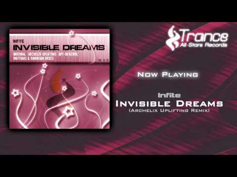 Infite - Invisible Dreams (Archelix Uplifting Remix)