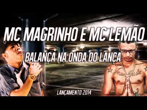 MC Magrinho e MC Lemão - Balança na onda do Lança [ DJ Allan Diniz e DJ Alan da Serra ]