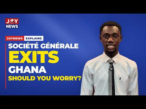 Société générale exits Ghana, should you worry?