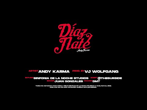 Díaz Nate - Andy Karma (VIDEO OFICIAL) - Prod. SDLN Studios