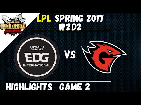 EDG vs GT Highlights Game 2 LPL Spring W2D2 2017 Edward Gaming vs Game Talents