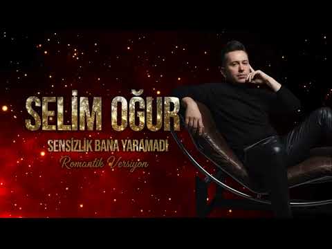 Selim Oğur - Sensizlik Bana Yaramadı (Romantik Versiyon)