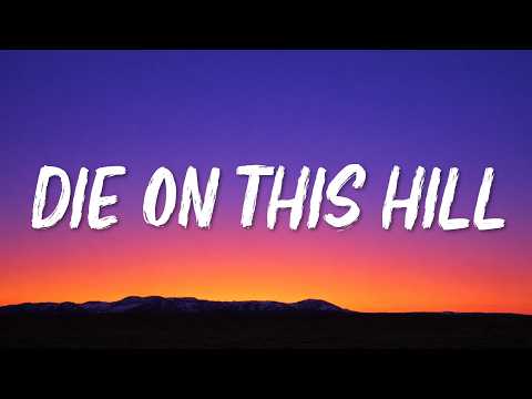 SIENNA SPIRO - Die On This Hill (Lyrics)