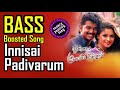 Innisai Padivarum Tamil Bass Boosted Song Thullathatha Manamum Thullum Vijay Simran Use
