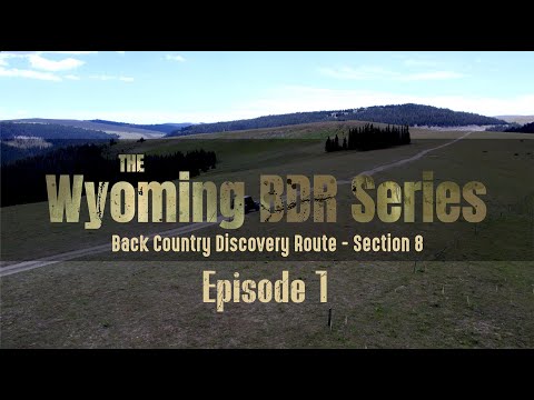 Camping & Overlanding the Wyoming BDR (Backcountry Discovery Route) - Section 8 North - South (Ep 1)