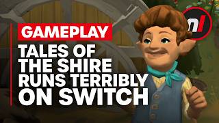 Tales of the Shire Runs Terribly on Switch - Gameplay