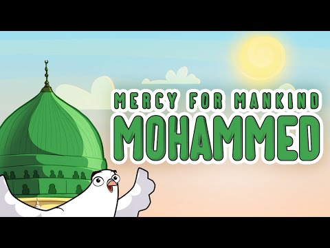 Mercy for Mankind - Mohammed |  Islamic Songs for Kids