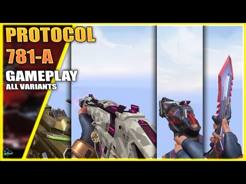 *NEW* PROTOCOL 781-A Gameplay w/ All Variants // VALORANT