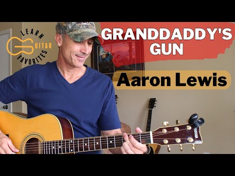 Granddaddys Gun - Aaron Lewis