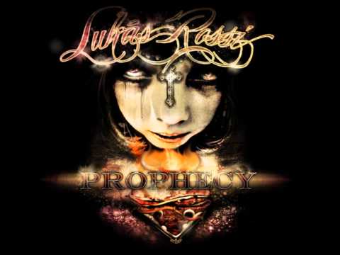 PROPHECY by Lukas Rossi
