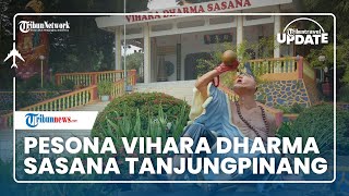 Wisata Religi Vihara Dharma di Tanjungpinang, Terdapat Kuil yang Berdiri sejak Abad ke-17