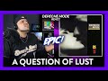 Depeche Mode Reaction A Question Of Lust OMG MARTIN Dereck Reacts