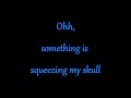Morrissey - Something Is Squeezing My Skull Lyrics