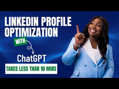 How to Optimize Your LinkedIn Profile Using ChatGPT - YouTube