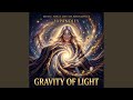 GRAVITY OF LIGHT