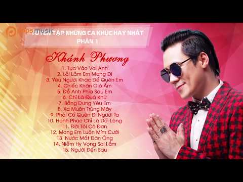 Khánh Phương | LK Chiếc Khăn Gió Ấm - Lỗi Tại Ai - Một Cuốn Phim Buồn | Tuyển Tập Khánh Phương