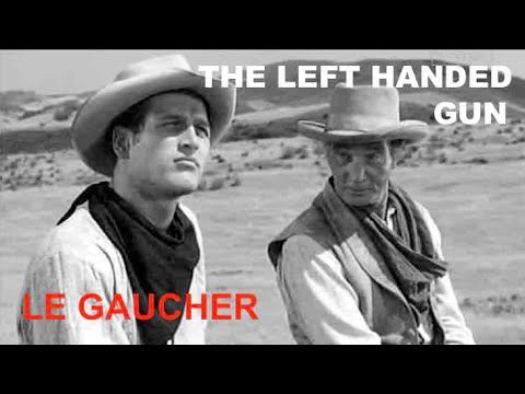 Western+Music: The Left Handed Gun/ Arthur Penn/ Main Theme- Le Gaucher/ Chanson titre (Extrait)