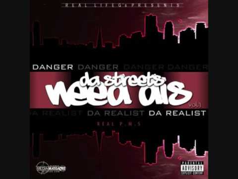 DANGER DA REALIST../ R.I.P TUNE